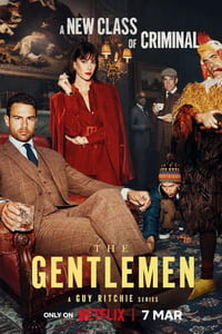 Сериал: Джентльмены (2024)
